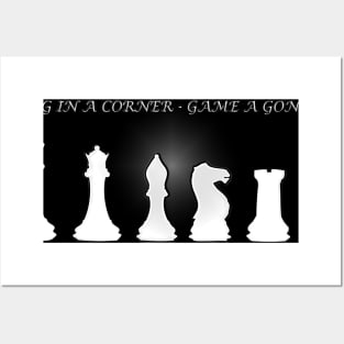 Chess Slogan - King in a Corner 2 Posters and Art